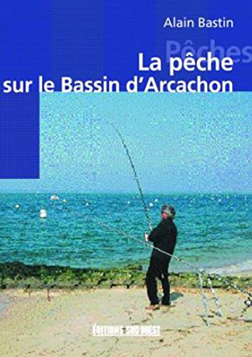 La pêche sur le bassin d'Arcachon