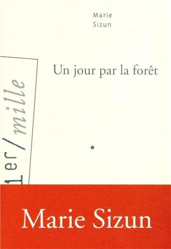 Un jour par la forêt