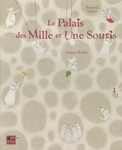 Le palais des mille et une souris