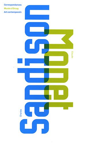 Charles Sandison, Claude Monet