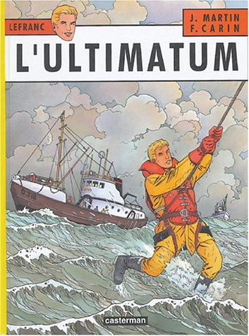 Lefranc. Vol. 16. L'ultimatum