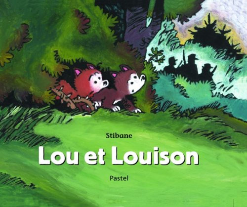 Lou et Louison