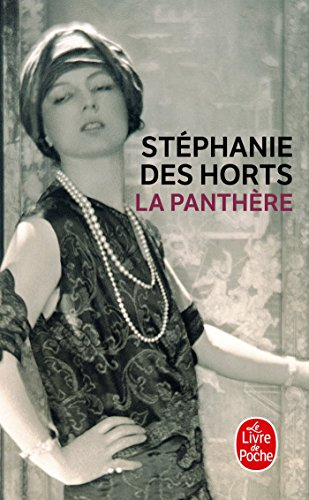 La panthère : le fabuleux roman de Jeanne Toussaint, joaillière des rois