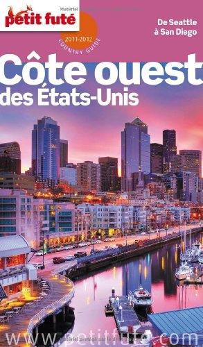 Côte Ouest, Etats-Unis : de Seattle à San Diego : 2011-2012
