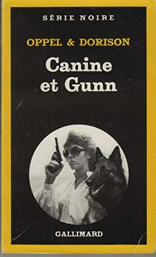 Canine et Gunn