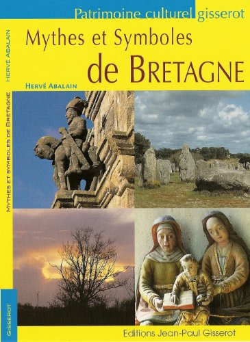 Mythes et symboles de Bretagne
