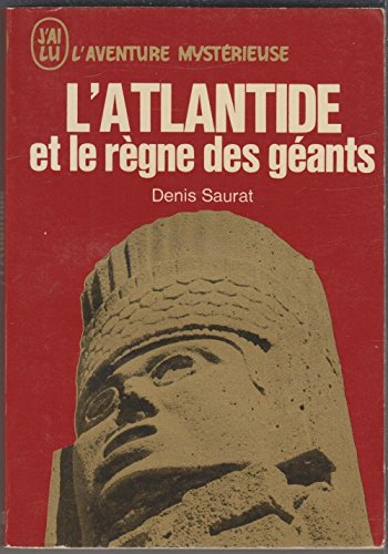 L'atlantide et le règne des géants