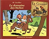 Le grenier de Sylvain et Sylvette. Vol. 2. Le domaine des biches