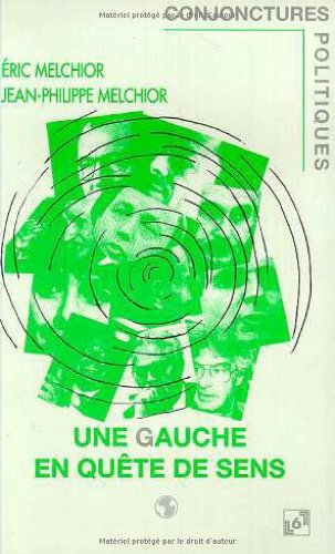 Une Gauche en quête de sens