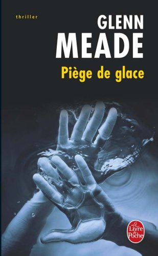 Piège de glace
