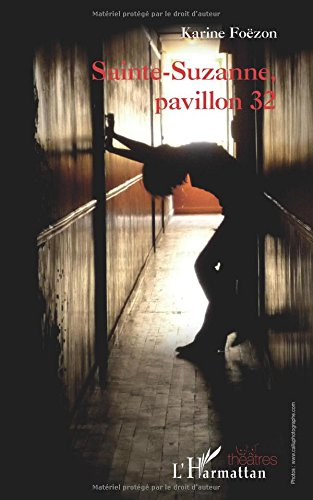 Sainte-Suzanne, pavillon 32