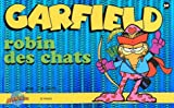 Garfield, tome 30 : Robin des chats
