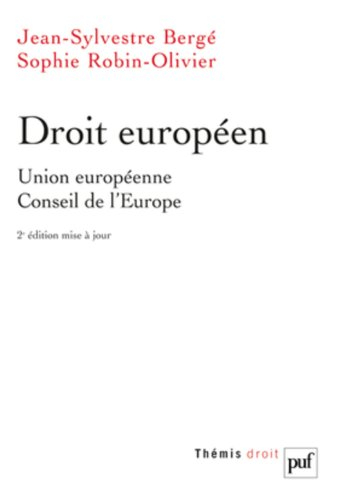 Droit européen : Union européenne, Conseil de l'Europe
