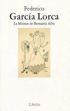 La maison de Bernarda Alba : drame de femmes dans les villages d'Espagne