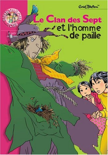 Le clan des sept et l'homme de paille