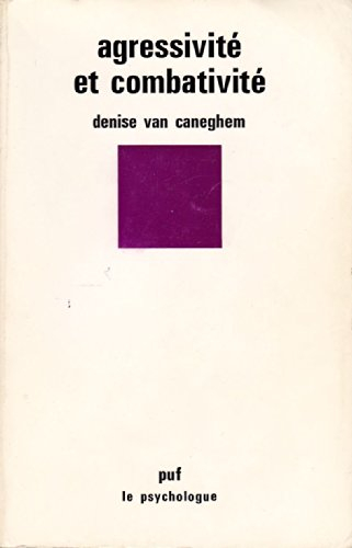Agressivité et combativité