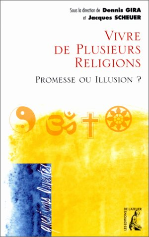 Vivre de plusieurs religions
