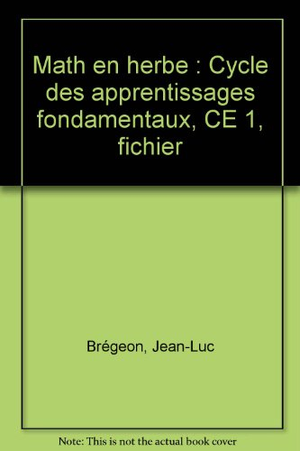 math en herbe : cycle des apprentissages fondamentaux, ce 1, fichier