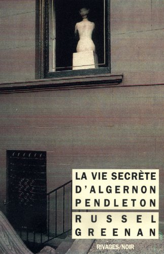 la vie secrète d'algernon pendleton
