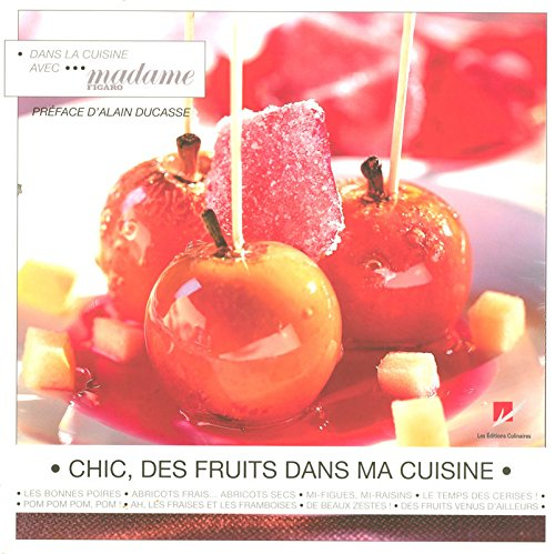 Chic, des fruits dans ma cuisine