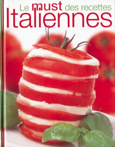 Le must des recettes italiennes