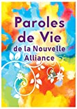 Paroles de Vie de la Nouvelle Alliance