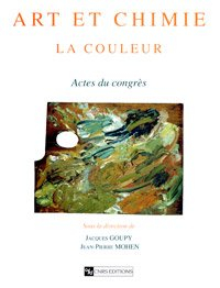 art et chimie, la couleur : actes du congrès paris, 16-18 septembre 1998