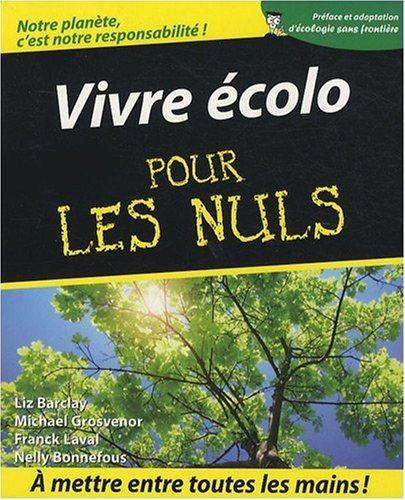 Vivre écolo pour les nuls