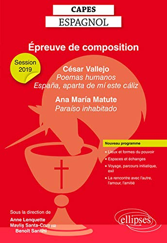 Capes espagnol, épreuve de composition : César Vallejo, Poemas humanos, Espana, aparta de mi este ca