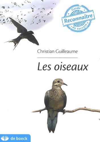 Les oiseaux : guide de terrain