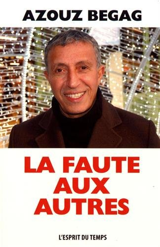 La faute aux autres