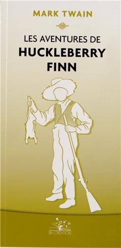 Les aventures de Huckleberry Finn