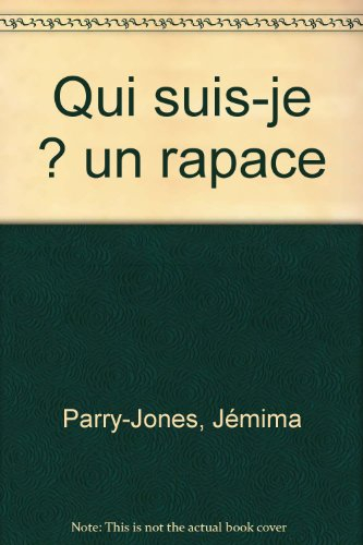 Qui suis-je ? Un rapace