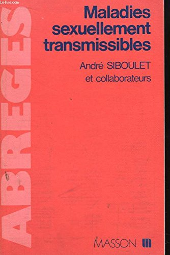 maladies sexuellement transmissibles.