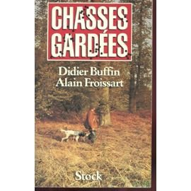 Chasses gardées
