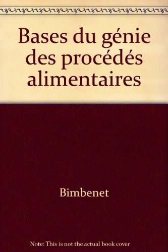 Base du génie des procédés alimentaires
