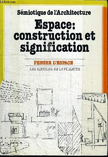 Espace, construction et signification