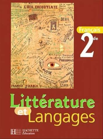 Littérature et langages, français 2de : livre élève