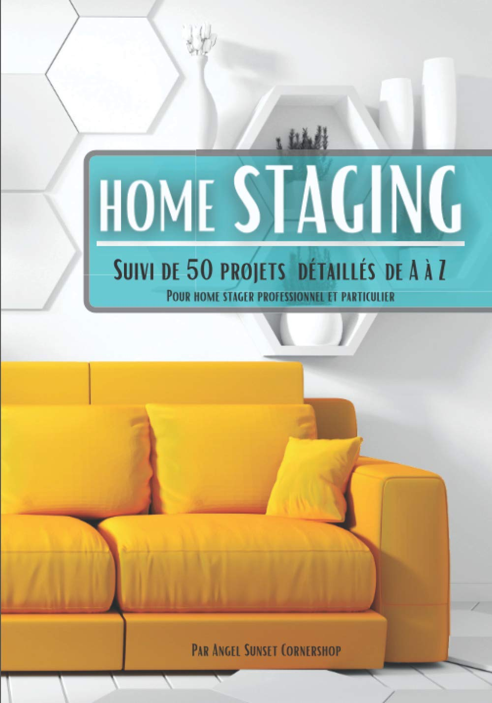 Home staging: Décoration d'intérieur sur mesure, suivi complet de 50 projets pour particulier, décor