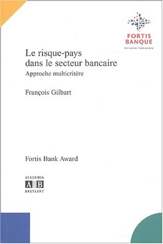 Le risque-pays dans le secteur bancaire : approche multicritère