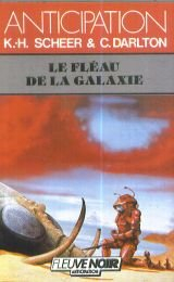 Le Fléau de la Galaxie