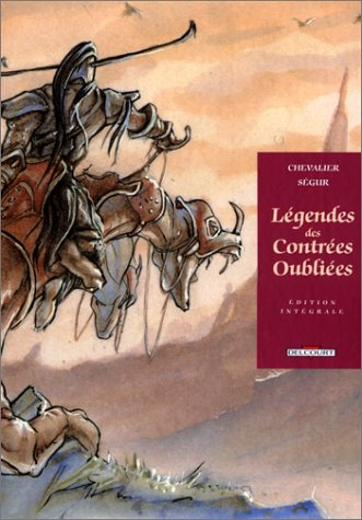 Légendes des contrées oubliées : intégrale