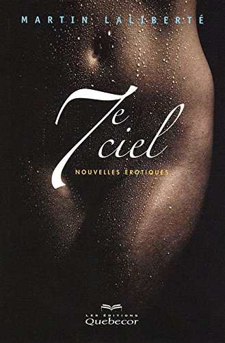 7e ciel : nouvelles érotiques