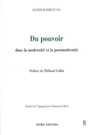 Du pouvoir dans la modernité et la postmodernité