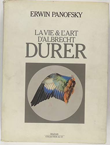 La Vie et l'art d'Albrecht Dürer