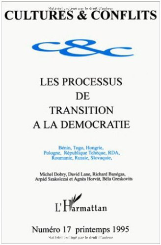 les processus de transition à la démocratie: bénin, togo, hongrie, pologne, république tchèque, rda,