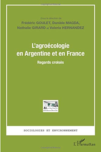 L'agroécologie en Argentine et en France : regards croisés