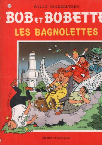 Bob et Bobette. Vol. 232. Les Bagnolettes