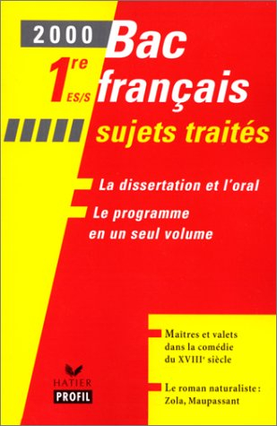 Bac français, 1res ES, S : sujets traités : maîtres et valets dans la comédie du XVIIIe siècle ; le 