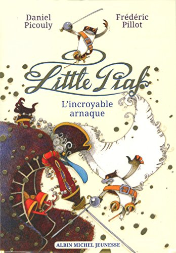 Little Piaf. L'incroyable arnaque